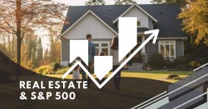 Real Estate and S&P 500
