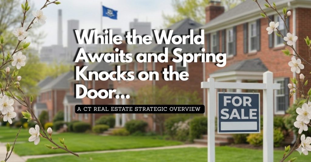 CT Real Estate Strategic Overview 2026 Aprill