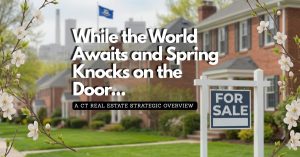 CT Real Estate Strategic Overview 2026 Aprill